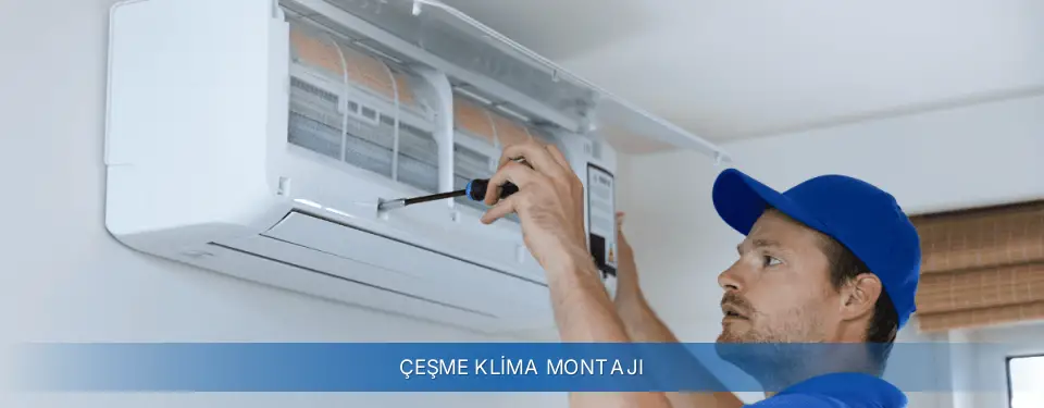 Çeşme İlçemi General Electric Klima Montajı